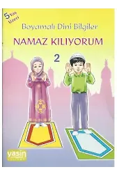 Boyamalı Dini Bilgiler 2 Namaz Kılıyorum