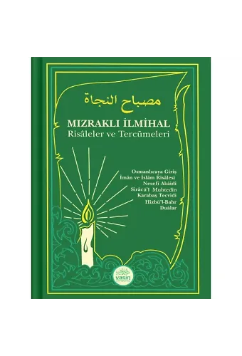Mızraklı İlmihal Risaleler ve Tercümeleri ( Yeşil Mızraklı )