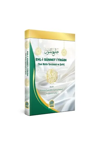 Ehli Sünnet İtikadı (Tam Metin Tercümesi Ve Şerhi)
