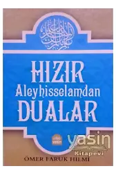 Hızır Aleyhisselamdan Dualar