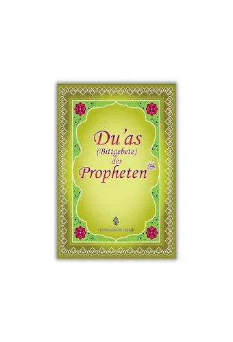 Duas Des Propheten | Peygamber Efendimizin Dilinden Dualar