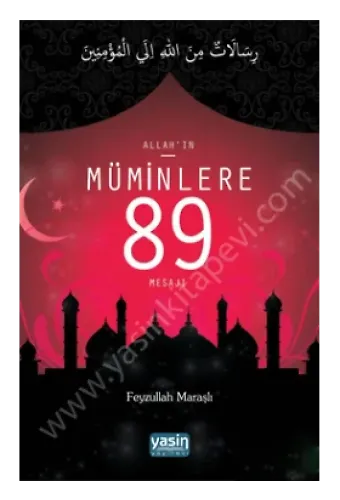 Allah’ın Müminlere 89 Mesajı