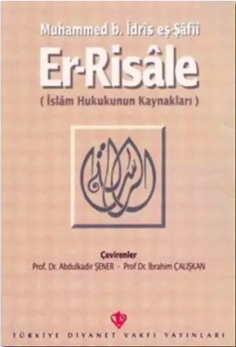 Er-Risale; İslam Hukukunun Kaynakları