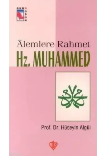 Alemlere Rahmet Hz.Muhammed s.a.v.