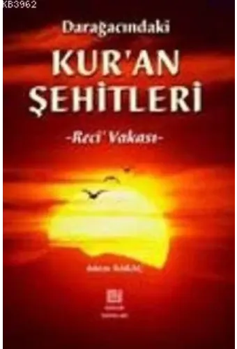 Kur'an Şehitleri - Adem Saraç