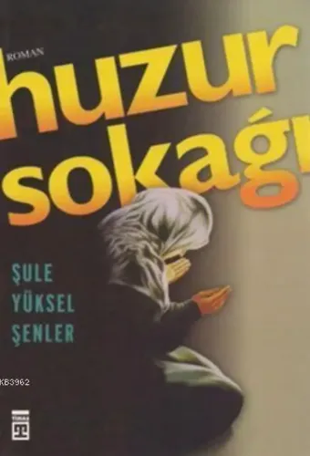 Huzur Sokağı