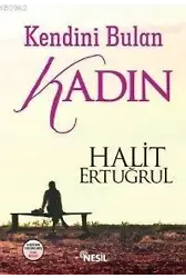 Kendini Bulan Kadın