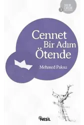 Cennet Bir Adım Ötende