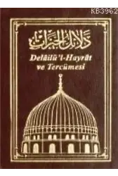 Delâilül Hayrât ve Tercümesi Çanta Boy