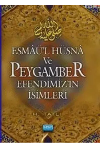 Esmaül Hüsna ve Peygamber Efendimizin İsimleri (Cep Boy)