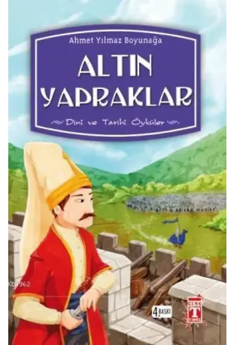 Altın Yapraklar (+9 Yaş); Dini ve Tarihi Öyküler