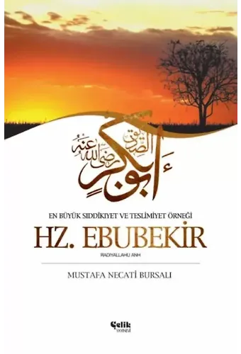 Hz. Ebubekir - Mustafa Necati BURSALI