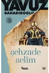 Şehzade Selim