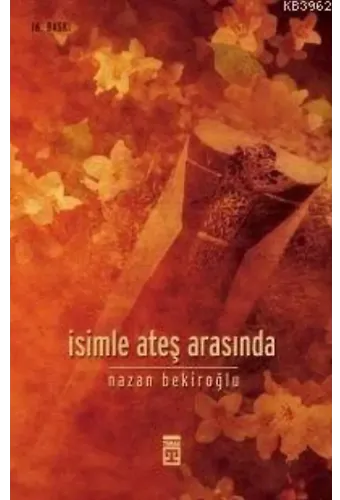 İsimle Ateş Arasında