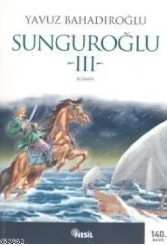 Sunguroğlu 3 (Foça Korsanlarına Karşı)