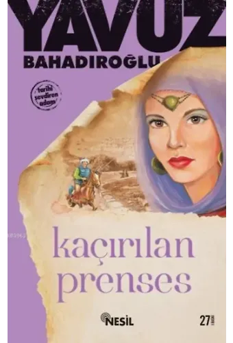 Sunguroğlu - Kaçırılan Prenses