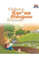 Kitabımın Kur'an Olduğunu Biliyorum; +5 Yaş