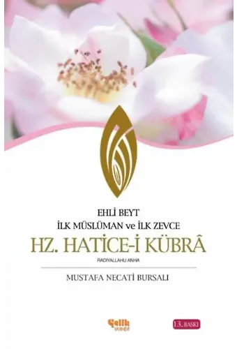 Hz. Haticei Kübra - Mustafa Necati BURSALI