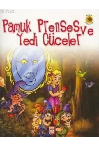 Pamuk Prenses ve Yedi Cüceler