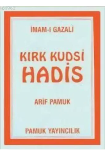 Kırk Kudsi Hadis (Hadis-003)
