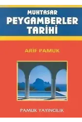 Muhtasar Peygamberler Tarihi (Peygamber-007, Dergi Boy)