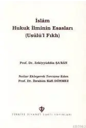 İslam Hukuk İlminin Esasları