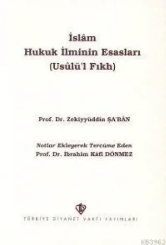 İslam Hukuk İlminin Esasları