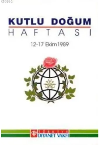 Kutlu Doğum Haftası (12 - 17 Ekim 1989)