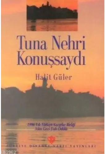 Tuna Nehri Konuşsaydı