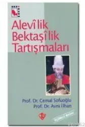 Alevilik Bektaşilik Tartışmaları