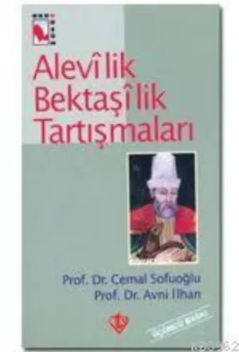 Alevilik Bektaşilik Tartışmaları
