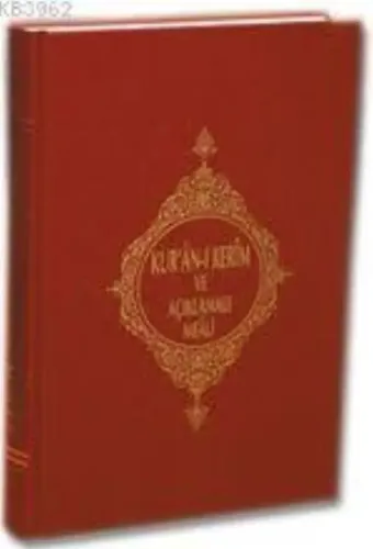 Kur'an-ı Kerim ve Açıklamalı Meali (Rahle Boy)