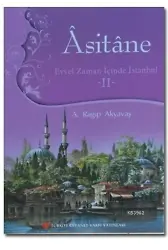Asitane 2; Evvel Zaman İçinde İstanbul