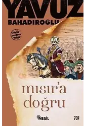 Mısır'a Doğru