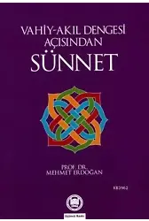 Vahiy-Akıl Dengesi Açısından Sünnet