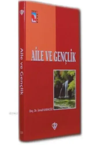 Aile ve Gençlik
