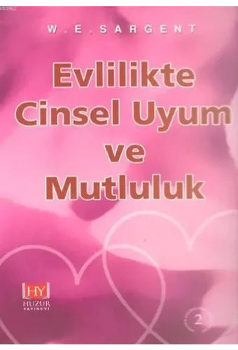 Evlilikte Cinsel Uyum ve Mutluluk