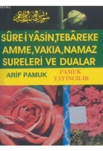Namaz Hocası İlavesi ile Surei Yasin (Yasin-028); Tebareke, Amme, Vakıa, Namaz Sureleri ve Dualar