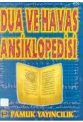 Dua ve Havas Ansiklopedisi (Dua-005)