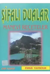 Şifalı Dualar Manevi Reçeteler (Dua-024, Cep Boy)