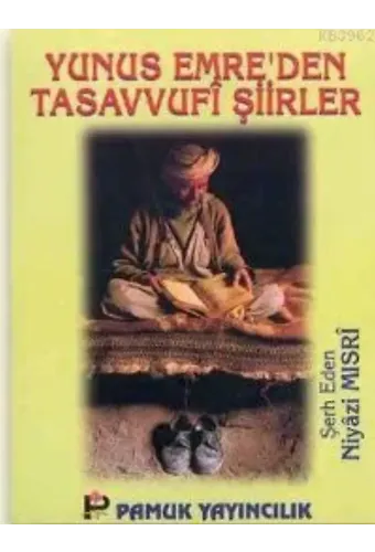 Yunus Emre'den Tasavvufi Şiirler (Tasavvuf-012)