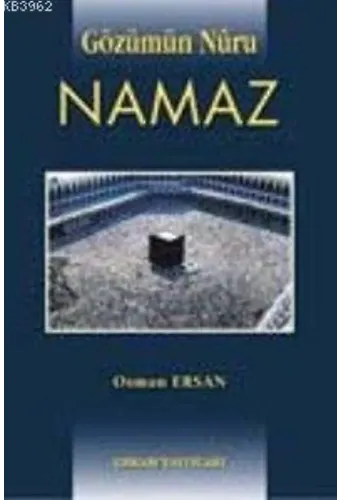 Gözümün Nuru Namaz - Osman Ersan