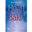 Hüvel Baki - Ahmet Taşgetiren