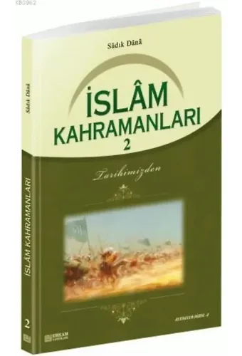 İslam Kahramanları - 2 - Musa Topbaş