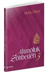 Altınoluk Sohbetleri - 3 - Musa Topbaş