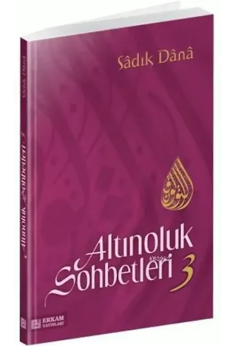 Altınoluk Sohbetleri - 3 - Musa Topbaş