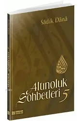 Altınoluk Sohbetleri - 5 - Musa Topbaş
