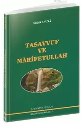 Rehber Kitaplar Serisi - 3 / Tasavvuf ve Marifetullah - Musa Topbaş