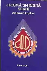 El-esma'ül-hüsna Şerhi