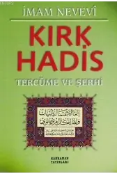 Kırk Hadis Tercüme ve Şerhi (Yeşil Kapak)